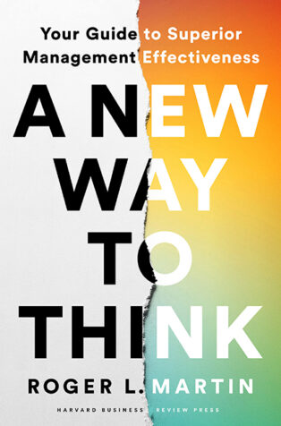 A New Way to Think by Roger L. Martin - Book Cover