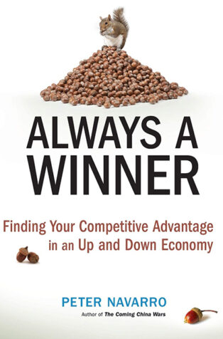 Always a Winner by Peter Navarro - Book Cover