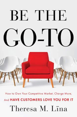Be the Go-To by Theresa M. Lina - Book Cover