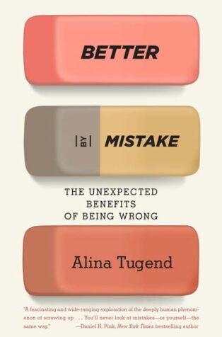 Better By Mistake by Alina Tugend - Book Cover