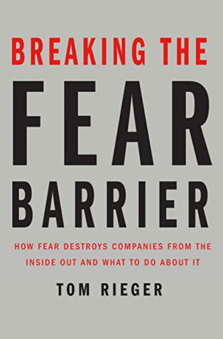 Breaking the Fear Barrier by Tom Rieger - Book Cover