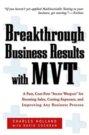 Breakthrough Business Results with MVT by Charles Holland, David Cochran - Book Cover