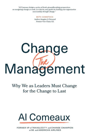 Change (the) Management by Al Comeaux - Book Cover