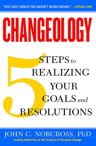 Changeology by John C. Norcross, PhD - Book Cover