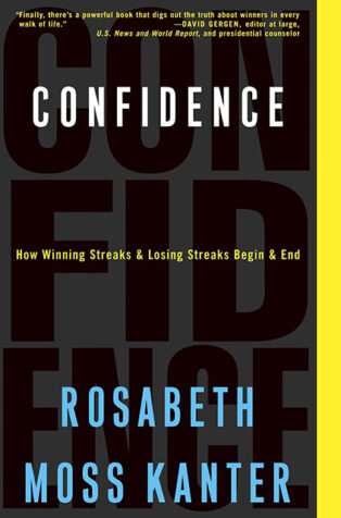 Confidence by Rosabeth Moss Kanter - Book Cover