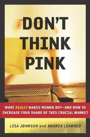 Don’t Think Pink by Andrea Learned, - Book Cover