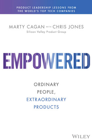 Empowered by Chris Jones, Marty Cagan - Book Cover