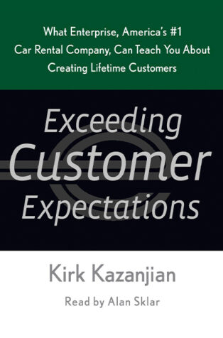 Exceeding Customer Expectations by Kirk Kazanjian - Book Cover