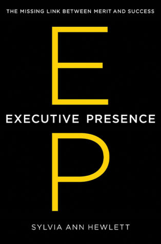 Executive Presence by Sylvia Ann Hewlett - Book Cover