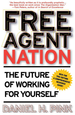 Free Agent Nation by Daniel H. Pink - Book Cover
