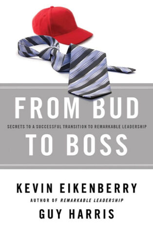 From Bud to Boss by Kevin Eikenberry, - Book Cover