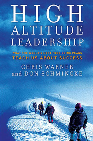 High Altitude Leadership by Don Schmincke, - Book Cover