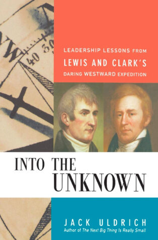 Into the Unknown by Jack Uldrich - Book Cover