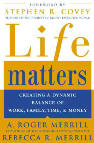 Life Matters by Rebecca R. Merrill, - Book Cover