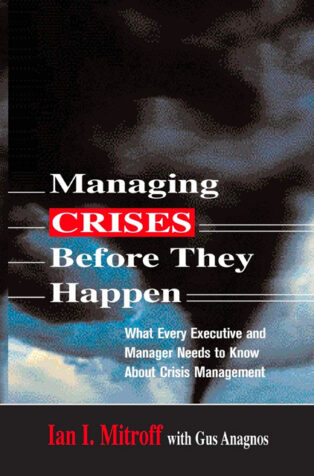 Managing Crises Before They Happen by Ian I. Mitroff - Book Cover
