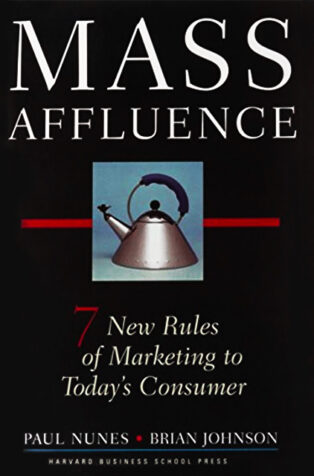 Mass Affluence by Paul Nunes - Book Cover