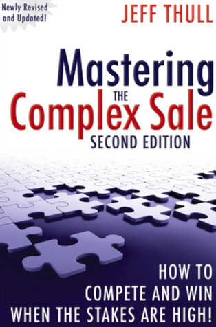 Mastering the Complex Sale by Jeff Thull - Book Cover