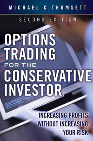 Options Trading for the Conservative Investor by Michael C. Thomsett - Book Cover