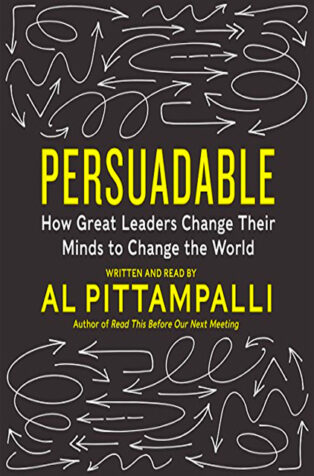Persuadable by Al Pittampalli - Book Cover