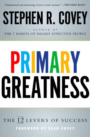 Primary Greatness by Stephen R. Covey - Book Cover