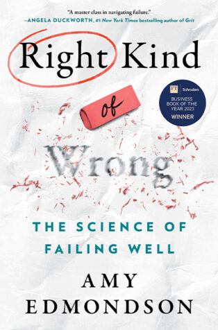 Right Kind of Wrong by Amy Edmondson - Book Cover