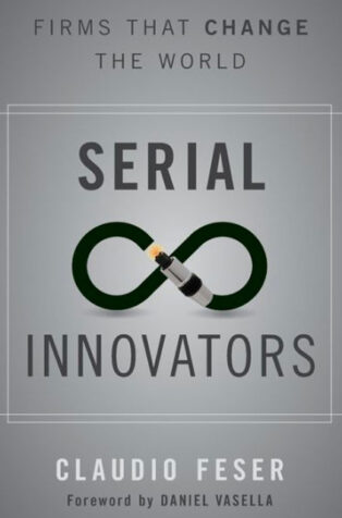Serial Innovators by Claudio Feser - Book Cover