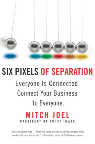 Six Pixels of Separation by Mitch Joel - Book Cover