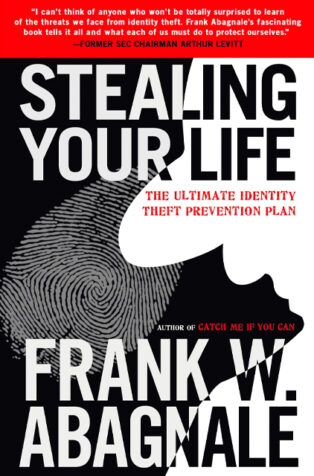 Stealing Your Life by Frank Abagnale - Book Cover