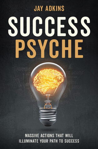 Success Psyche by Jay Adkins - Book Cover