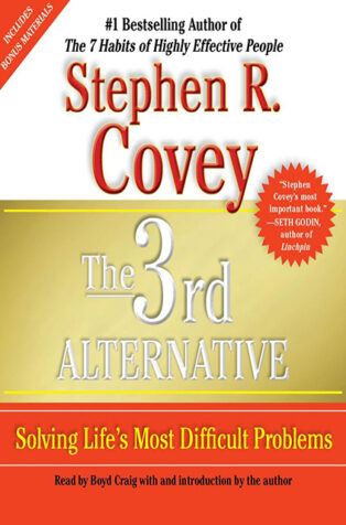 The 3rd Alternative by Stephen R. Covey - Book Cover