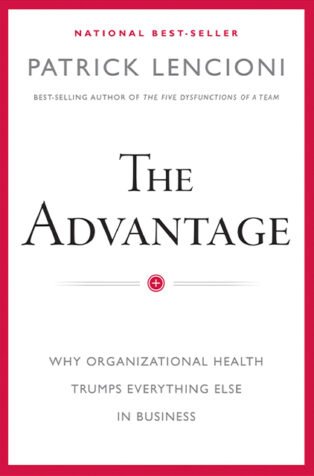 The Advantage by Patrick Lencioni - Book Cover
