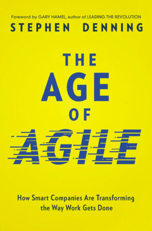 The Age of Agile by Stephen Denning - Book Cover