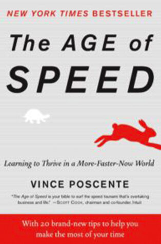 The Age of Speed by Vince Poscente - Book Cover
