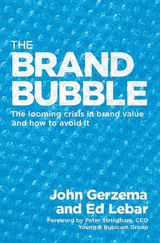 The Brand Bubble by Edward Lebar, - Book Cover