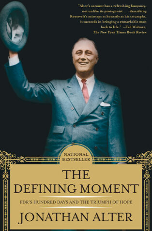 The Defining Moment by Jonathan Alter - Book Cover