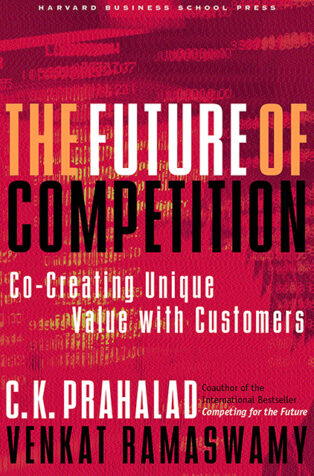 The Future of Competition by CK Prahalad, - Book Cover