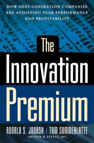 The Innovation Premium by Tom Sommerlatte, - Book Cover