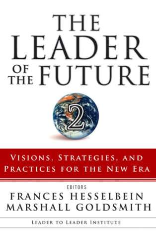 The Leader of the Future 2 by Frances Hesselbein, - Book Cover