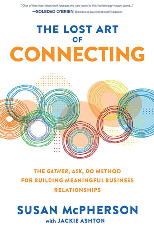 The Lost Art of Connecting by Susan McPherson - Book Cover