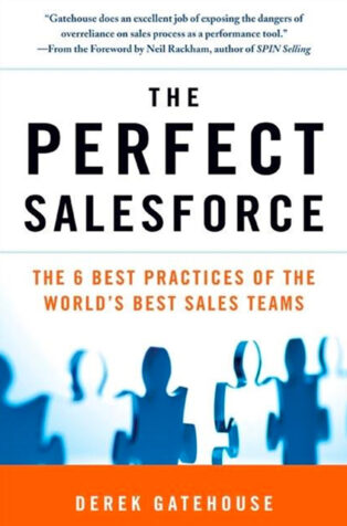 The Perfect Salesforce by Derek Gatehouse - Book Cover