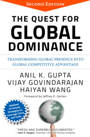 The Quest For Global Dominance by Anil K. Gupta, - Book Cover