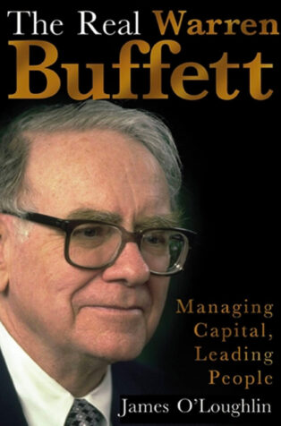 The Real Warren Buffett by James O’Loughlin - Book Cover