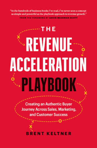 The Revenue Acceleration Playbook by Brent Keltner - Book Cover