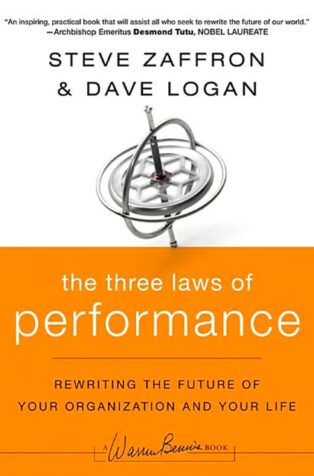 The Three Laws of Performance by Steve Zaffron, - Book Cover