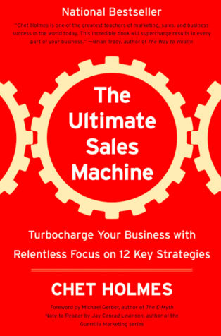 The Ultimate Sales Machine by Chet Holmes - Book Cover