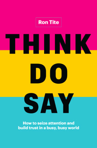 Think. Do. Say. by Ron Tite - Book Cover
