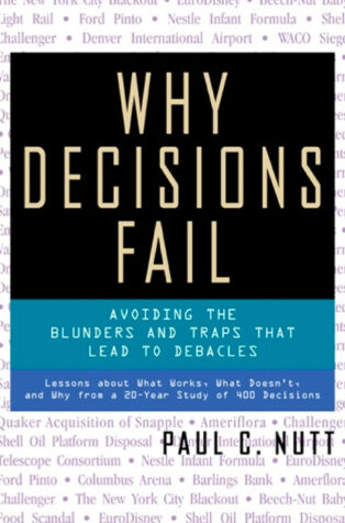 Why Decisions Fail by Paul C. Nutt - Book Cover