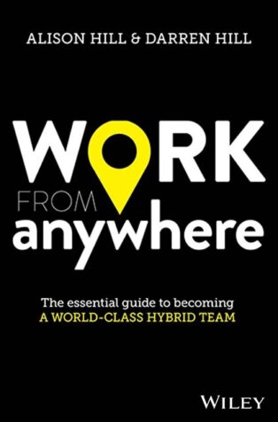 Work From Anywhere by Darren Hill, Alison Hill - Book Cover