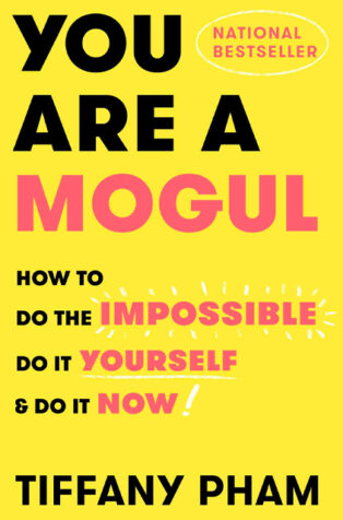 You Are a Mogul by Tiffany Pham - Book Cover
