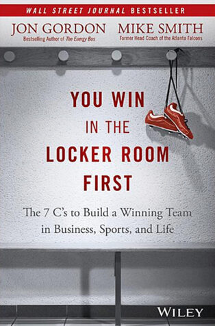 You Win in the Locker Room First by Jon Gordon - Book Cover